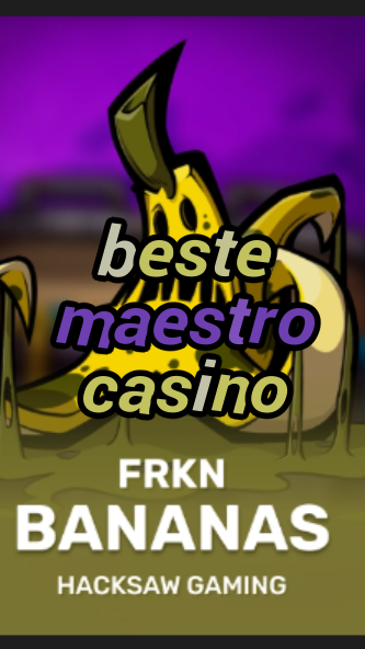 beste maestro casino-3xn3u5udepyz9m9w5iat.com